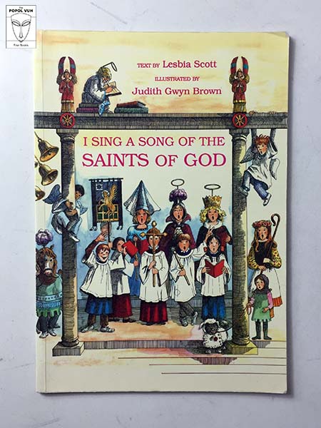 Lesbia Scott - I Sing A Song Of The Saints Of God